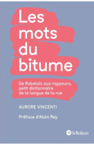 Les mots du bitume