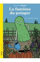 La fantôme du potager