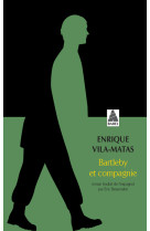 Bartleby et compagnie