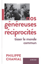 Nos généreuses réciprocités