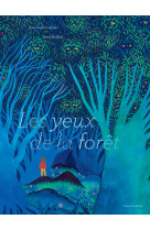 Les yeux de la forêt