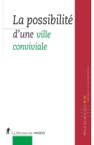 Mauss 54 - la possibilité d'une ville convivialiste