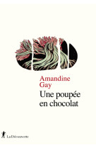 Une poupée en chocolat