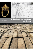 Archéologie du judaïsme en france