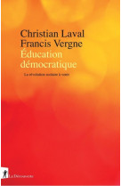 éducation démocratique - la révolution scolaire à venir