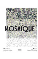 Mosaïque - 80 artistes contemporains