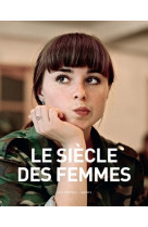 Le siècle des femmes