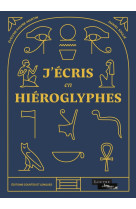 J'écris en hiéroglyphes