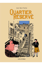 Quartier réservé