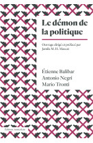 Le démon de la politique