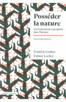 Posséder la nature