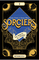 Sorciers - tome 1 les sources de l'ombre