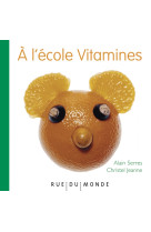 à l’école vitamine !