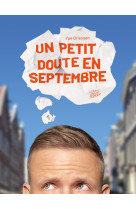 Un petit doute en septembre