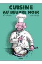 Cuisine au beurre noir