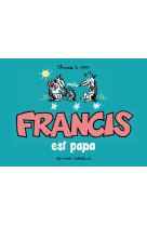 Francis 7 est papa