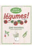 Qu'est-ce qu'on mange ? des légumes !