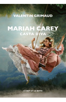 Mariah carey - casta diva