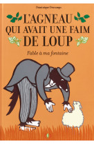 L'agneau qui avait une faim de loup