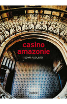 Casino amazonie