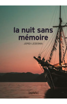 La nuit sans mémoire