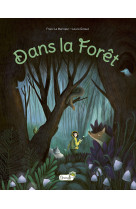 Dans la forêt