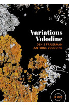 Variations volodine