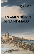 Les âmes noires de saint-malo