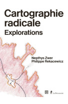 Cartographie radicale - explorations