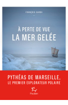 A perte de vue la mer gelée