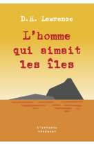 L'homme qui aimait les îles