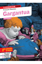 Gargantua (oeuvre au programme bac 2025, 1re générale & 1re techno)