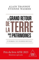 Le grand retour de la terre dans les patrimoines