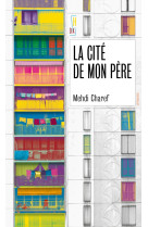 La cité de mon père