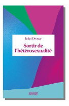 Sortir de l'hétérosexualité 