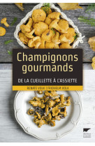 Champignons gourmands