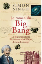 Le roman du big bang