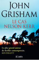 Le cas nelson kerr