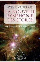 La nouvelle symphonie des étoiles