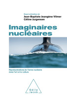 Imaginaires nucléaires