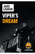 Viper's dream