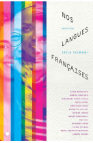 Nos langues françaises - villers-cotterêts, cité internationale de la langue française