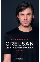 Orelsan, le rimbaud du rap