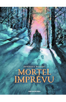 Mortel imprévu