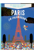 Paris en pyjamarama