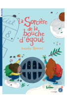 La sorcière de la bouche d'égout