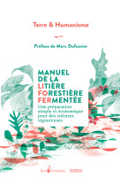 Manuel de la litière forestière fermentée