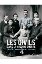 Les civils dans la grande guerre