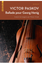 Ballade pour georg henig