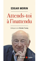 Attends-toi à l'inattendu